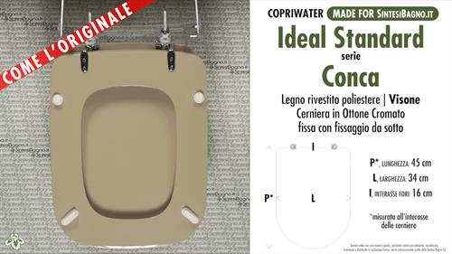 WC-Seat MADE for wc CONCA/IDEAL STANDARD Model. MINK. Type DEDICATED