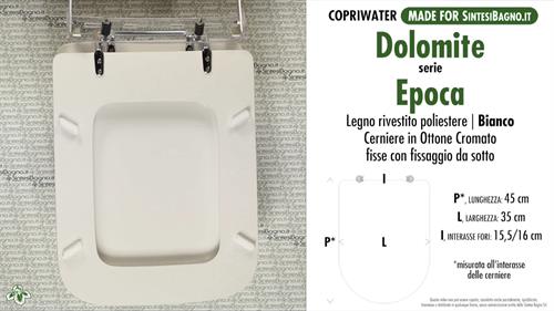 WC-Seat MADE for wc EPOCA/DOLOMITE Model. Type DEDICATED. Wood Covered