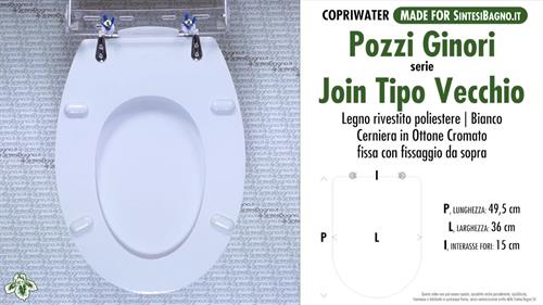 WC-Sitz MADE für wc JOIN T.V./POZZI GINORI Modell. Typ GEWIDMETER