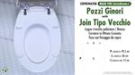 WC-Seat MADE for wc JOIN T.V./POZZI GINORI Model. Type DEDICATED. Wood Covered