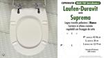 WC-Seat MADE for wc SUPREMA/LAUFEN Model. Type DEDICATED. Wood Covered