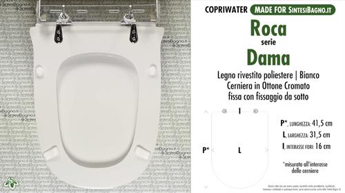 WC-Sitz MADE für wc DAMA/ROCA Modell. Typ GEWIDMETER. Polyester mit holzkern