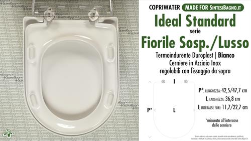 WC-Sitz MADE für wc FIORILE SOSPESO/LUSSO/IDEAL STANDARD Modell. Typ GEWIDMETER