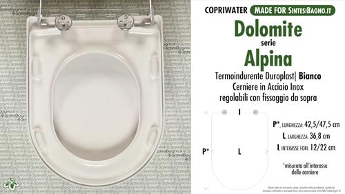 WC-Seat MADE for wc ALPINA/DOLOMITE model. Type DEDICATED. Duroplast
