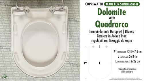 WC-Seat MADE for wc QUADRARCO/DOLOMITE model. Type DEDICATED. Duroplast