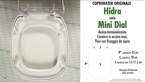 Abattant wc MINI DIAL/HIDRA modèle. Type: ORIGINAL. Duroplast