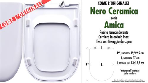 WC-Seat AMICA/NERO CERAMICA model. Type “LIKE ORIGINAL”. Duroplast