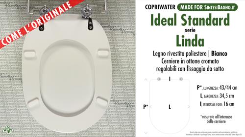 WC-Seat MADE for wc LINDA/IDEAL STANDARD Model. Type DEDICATED. Wood Covered
