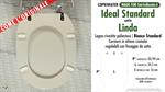 WC-Seat MADE for wc LINDA/IDEAL STANDARD Model. STANDARD WHITE. Type DEDICATED