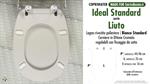 WC-Seat MADE for wc LIUTO/IDEAL STANDARD Model. STANDARD WHITE. Type DEDICATED