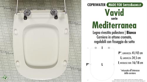 WC-Seat MADE for wc MEDITERRANEA/VAVID Model. Type DEDICATED. Wood Covered