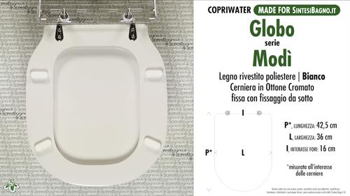 WC-Seat MADE for wc MODI'/GLOBO Model. Type DEDICATED. Wood Covered