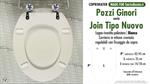 WC-Sitz MADE für wc JOIN New (attacchi EXPA)/POZZI GINORI Modell. Typ GEWIDMETER