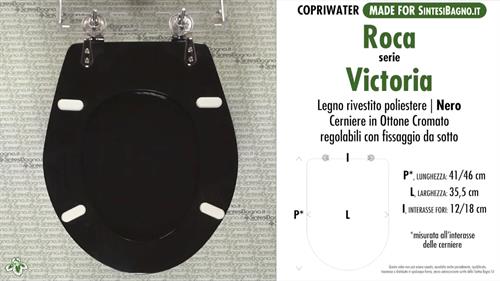 WC-Seat MADE for wc VICTORIA/ROCA Model. BLACK. Type DEDICATED. Wood Covered