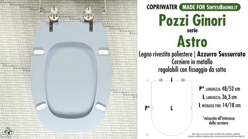 WC-Sitz MADE für wc ASTRO/POZZI GINORI Modell. BLUE WISPERTE. Typ GEWIDMETER