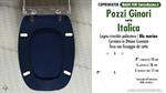WC-Seat MADE for wc ITALICA/POZZI GINORI Model. NAVY BLUE. Type DEDICATED