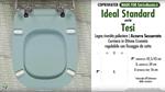WC-Seat MADE for wc TESI/IDEAL STANDARD Model. WHISPERED AZURE. Type DEDICATED
