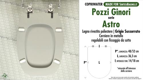 WC-Seat MADE for wc ASTRO/POZZI GINORI Model. WHISPERED GRAY. Type DEDICATED