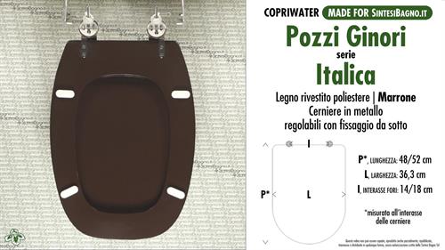 Abattant wc MADE pour ITALICA/POZZI GINORI modèle. BRUN. Type DÉDIÉ