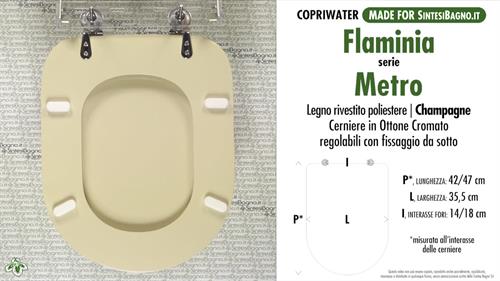 WC-Seat MADE for wc METRO/FLAMINIA Model. CHAMPAGNE. Type DEDICATED