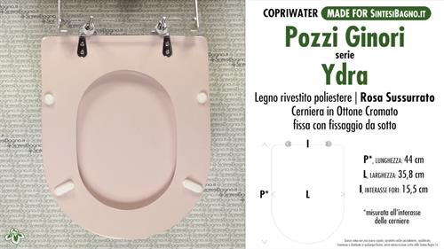 WC-Seat MADE for wc YDRA/POZZI GINORI Model. WHISPERED PINK. Type DEDICATED