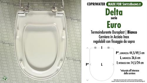 WC-Seat MADE for wc EURO DELTA model. Type DEDICATED. Duroplast