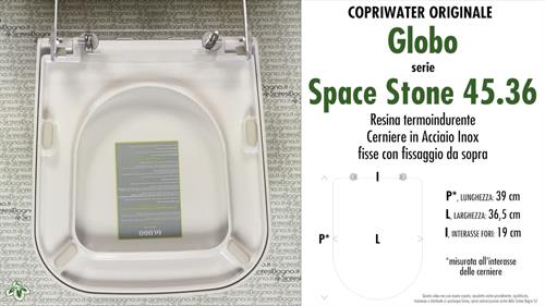COPRIWATER per wc SPACE STONE 45.36. GLOBO. Ricambio ORIGINALE. Soft Close