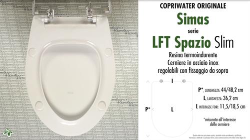 COPRIWATER per wc LFT SPAZIO versione SLIM. SIMAS. Ricambio ORIGINALE.SOFT CLOSE