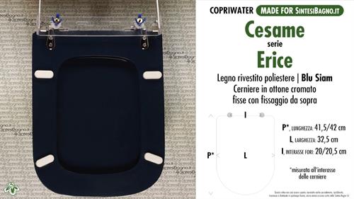 WC-Seat MADE for wc ERICE CESAME Model. SIAM BLUE. Type DEDICATED