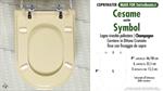 WC-Seat MADE for wc SYMBOL CESAME Model. CHAMPAGNE. Type DEDICATED