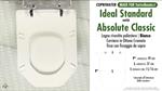 WC-Seat MADE for wc ABSOLUTE CLASSIC/IDEAL STANDARD Model. Type DEDICATED