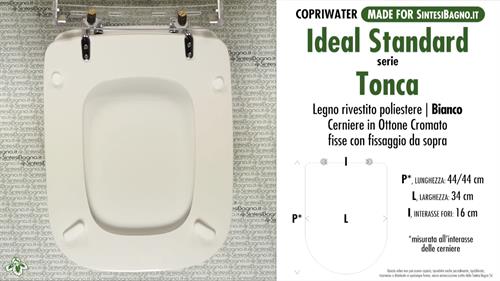 WC-Seat MADE for wc TONCA IDEAL STANDARD Model. Type DEDICATED. Wood Covered