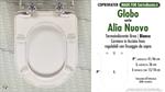 WC-Sitz MADE für wc ALIA Nuovo Cod. AL001 GLOBO Modell. Typ GEWIDMETER