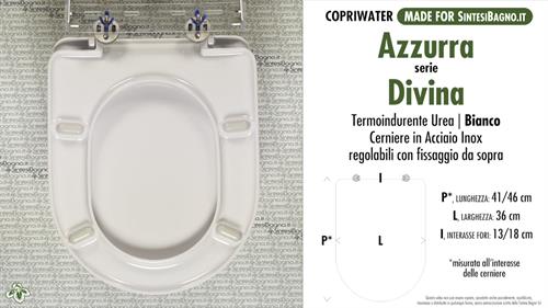 Abattant wc MADE pour DIVINA AZZURRA modèle. Type DÉDIÉ. Économique