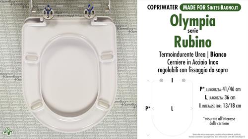 WC-Seat MADE for wc RUBINO/RUBINO Sospeso Nuovo OLYMPIA model. Type DEDICATED
