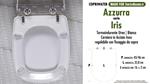 Abattant wc MADE pour IRIS AZZURRA modèle. Type DÉDIÉ. Économique
