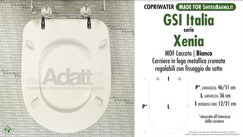 Abattant wc MADE pour XENIA GSI modèle. Type ADAPTABLE. Prix économique