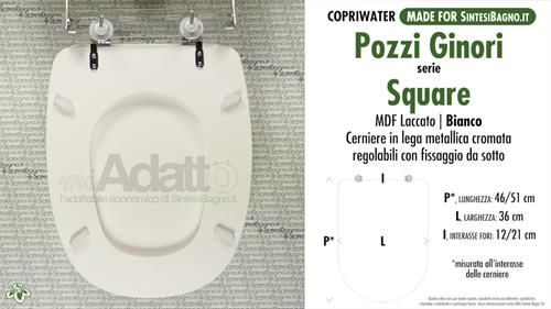 Abattant wc MADE pour SQUARE POZZI GINORI modèle. Type ADAPTABLE