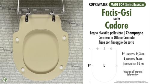 WC-Seat MADE for wc CADORE FACIS-GSI Model. CHAMPAGNE. Type DEDICATED
