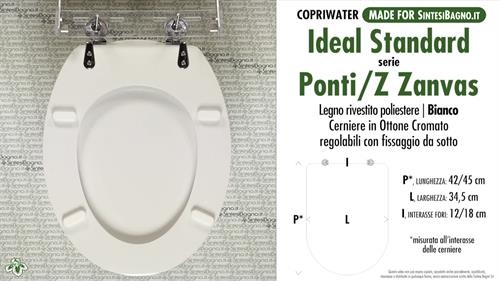 WC-Sitz MADE für wc ZANVAS IDEAL STANDARD Modell. Typ GEWIDMETER