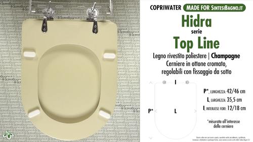WC-Seat MADE for wc TOP LINE HIDRA Model. CHAMPAGNE. Type DEDICATED