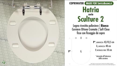 WC-Sitz MADE für wc SCULTURE 2 HATRIA Modell. SOFT CLOSE. Typ GEWIDMETER