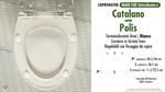 WC-Seat MADE for wc POLIS/CATALANO model. SOFT CLOSE. PLUS Quality. Duroplast