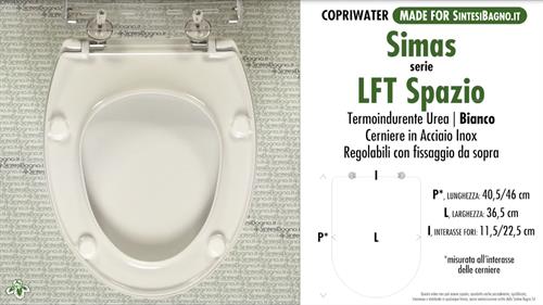 Abattant wc MADE pour LFT SPAZIO SIMAS modèle. PLUS Quality. Duroplast