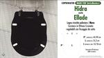 WC-Seat MADE for wc ELLADE HIDRA Model. BLACK. Type DEDICATED. Wood Covered