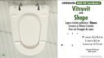 WC-Sitz MADE für wc SHAPE VITRUVIT Modell. Typ GEWIDMETER