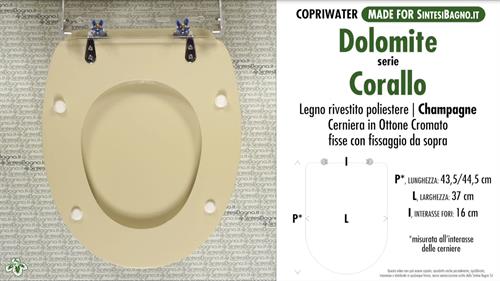 WC-Seat MADE for wc CORALLO DOLOMITE Model. CHAMPAGNE. Type DEDICATED