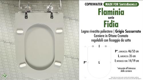 WC-Seat MADE for wc FIDIA FLAMINIA Model. WHISPERED GRAY. Type DEDICATED