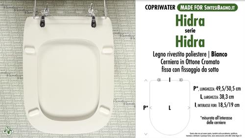 WC-Sitz MADE für wc HIDRA HIDRA Modell. Typ GEWIDMETER. Polyester mit holzkern