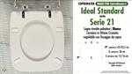 WC-Seat MADE for wc SERIE 21 IDEAL STANDARD Model. Type DEDICATED. Wood Covered